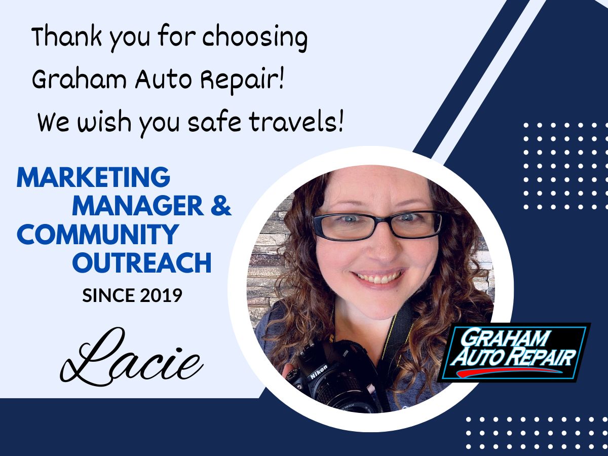 Thank you, Graham Auto Repair Marketing Manager - Lacie